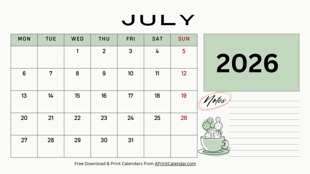 July 2026 Calendar Monday Start with Notes